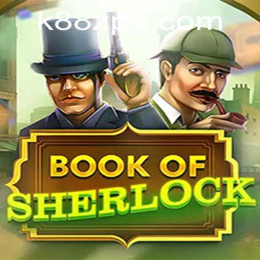Discover the Intriguing World of BookOfSherlock: An Engaging Gaming Experience